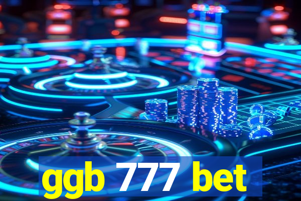 ggb 777 bet